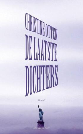 De laatste dichters - Christine Otten