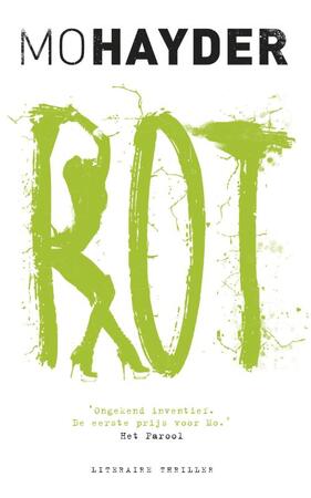 Rot - Mo Hayder Rot - Mo Hayder