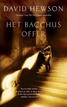 Het Bacchus offer - David Hewson Het Bacchus offer - David Hewson