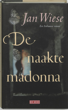 De naakte madonna - Jan Wiese