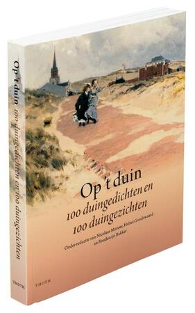 Op 't duin - Nicolaas Matsier, Helmi Goudswaard, Boudewijn Bakker Op 't duin - Nicolaas Matsier, Helmi Goudswaard, Boudewijn Bakker