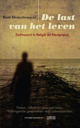 De last van het leven - Bart Demyttenaere