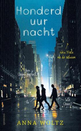 Honderd uur nacht - Anna Woltz Honderd uur nacht - Anna Woltz
