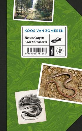 Het verlangen naar hazelworm - Koos van Zomeren Het verlangen naar hazelworm - Koos van Zomeren