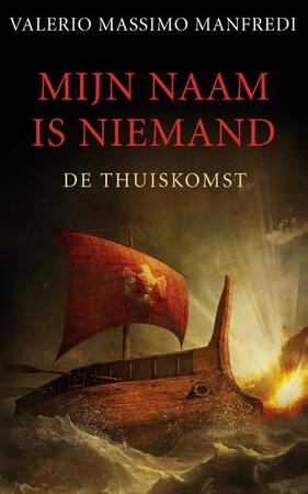 Mijn naam is niemand - Valerio Massimo Manfredi Mijn naam is niemand - Valerio Massimo Manfredi