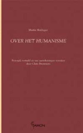 Over het humanisme - Martin Heidegger