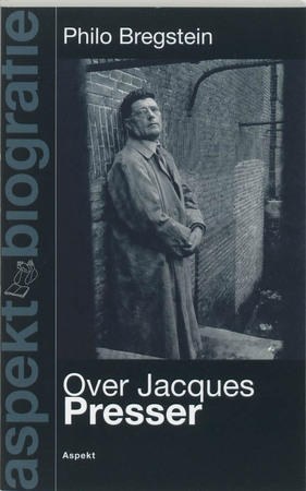 Jacques Presser P. Bregstein (ISBN 9789059114227) De Slegte