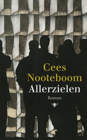 Allerzielen - Cees Nooteboom Allerzielen - Cees Nooteboom
