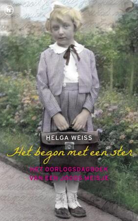Het begon met een ster - Helga Weiss Het begon met een ster - Helga Weiss