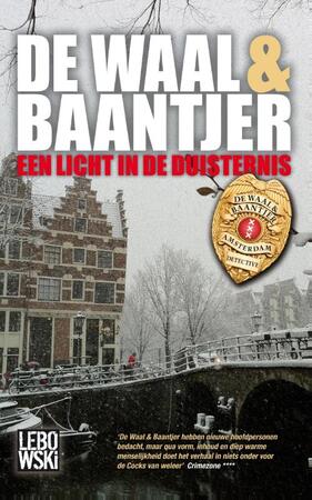 Een licht in de duisternis - De Waal & Baantjer Een licht in de duisternis - De Waal & Baantjer