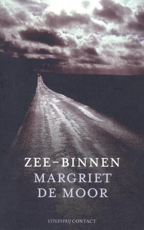 Zee-binnen - Margriet de Moor Zee-binnen - Margriet de Moor