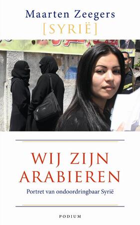 Wij zijn Arabieren - Maarten Zeegers Wij zijn Arabieren - Maarten Zeegers