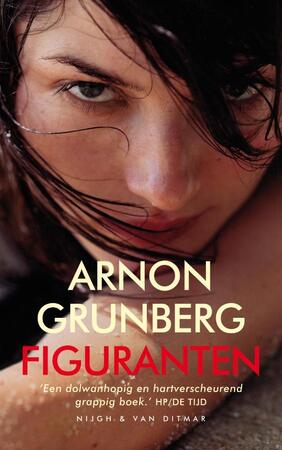 Figuranten - Arnon Grunberg