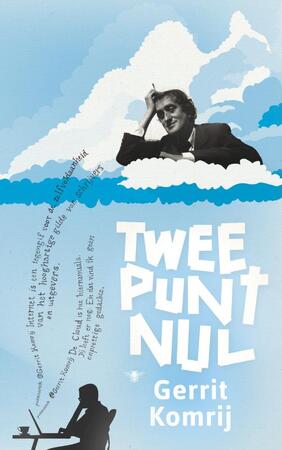 Twee punt nul - Gerrit Komrij Twee punt nul - Gerrit Komrij