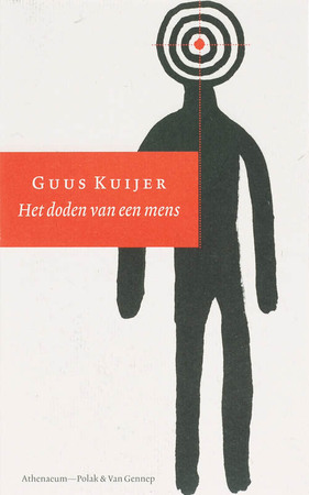 Het doden van een mens - Guus Kuijer Het doden van een mens - Guus Kuijer