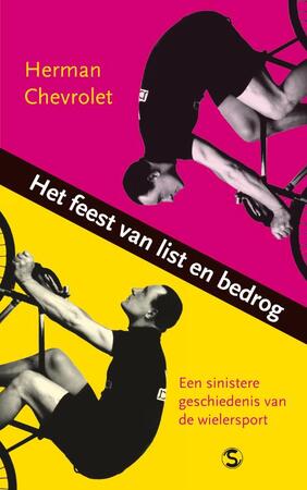 Het feest van list en bedrog - Herman Chevrolet Het feest van list en bedrog - Herman Chevrolet