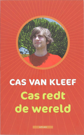 Cas redt de wereld - C. Kleef Cas redt de wereld - C. Kleef