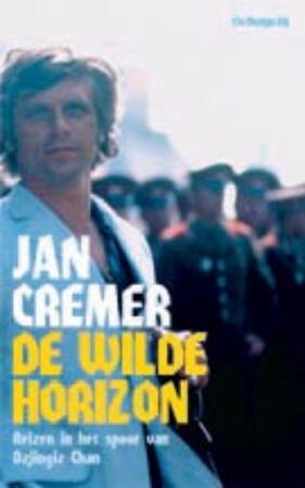 Wilde horizon - Jan Cremer Wilde horizon - Jan Cremer