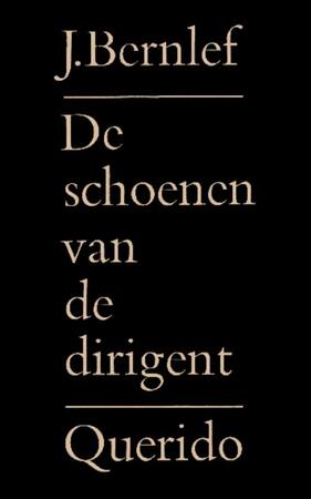 De schoenen van de dirigent - J. Bernlef De schoenen van de dirigent - J. Bernlef