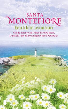 Een klein avontuur - Santa Montefiore Een klein avontuur - Santa Montefiore
