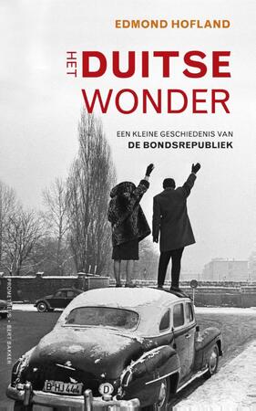 Het Duitse wonder - Edmond Hofland Het Duitse wonder - Edmond Hofland