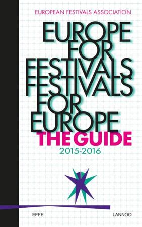 Europe for festivals - Festivals for Europe (E-boek - ePub-formaat) - European Festivals Association Europe for festivals - Festivals for Europe (E-boek - ePub-formaat) - European Festivals Association
