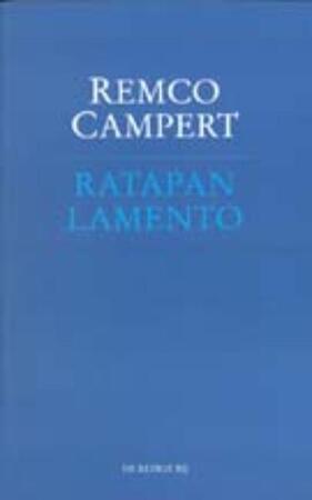 Rapatan Lamento - Remco Campert Rapatan Lamento - Remco Campert