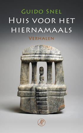 Huis voor het hiernamaals - Guido Snel Huis voor het hiernamaals - Guido Snel