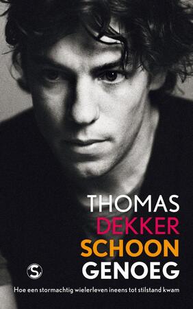 Schoon genoeg - Thomas Dekker Schoon genoeg - Thomas Dekker