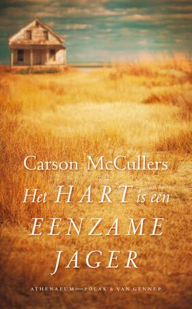 Het hart is een eenzame jager - Carson McCullers Het hart is een eenzame jager - Carson McCullers
