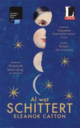 Al wat schittert - special Libris - Eleanor Catton Al wat schittert - special Libris - Eleanor Catton
