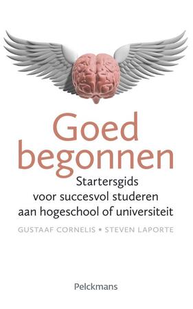 Goed begonnen - C. Cornelis Gustaaf, Steven Laporte Goed begonnen - C. Cornelis Gustaaf, Steven Laporte