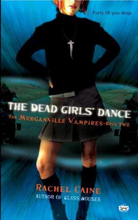 The Dead Girls' Dance - Rachel Caine The Dead Girls' Dance - Rachel Caine