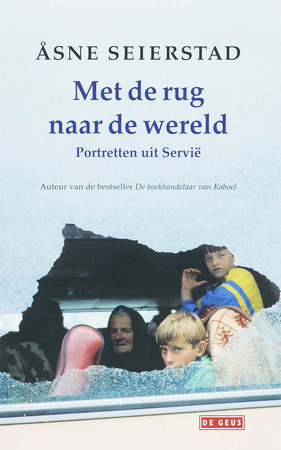 Met de rug naar de wereld - A. Seierstad