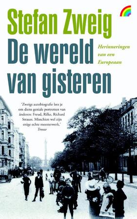 De wereld van gisteren - Stefan Zweig De wereld van gisteren - Stefan Zweig