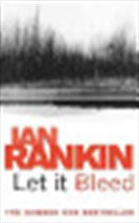 Let It Bleed - Ian Rankin