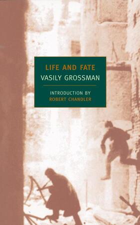 Life And Fate - Vasily Grossman Life And Fate - Vasily Grossman
