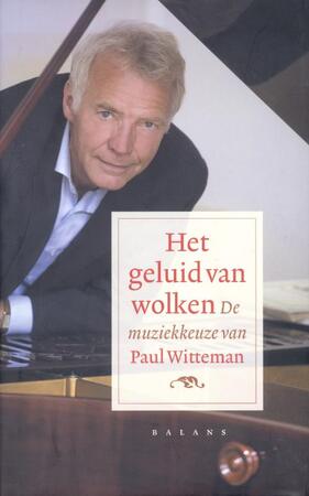 Het geluid van wolken - P. Witteman Het geluid van wolken - P. Witteman