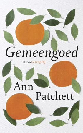 Gemeengoed - Ann Patchett
