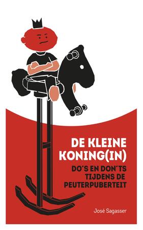 De kleine koning(in) - José Sagasser De kleine koning(in) - José Sagasser