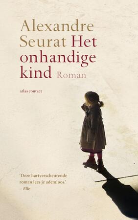 Het onhandige kind - Alexandre Seurat Het onhandige kind - Alexandre Seurat
