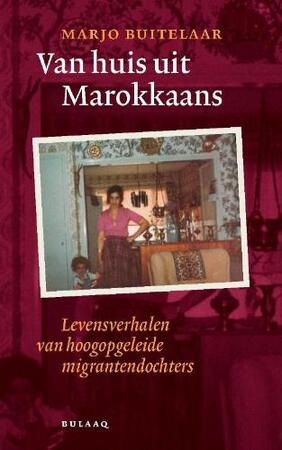 Van huis uit Marokkaans - M. Buitelaar Van huis uit Marokkaans - M. Buitelaar