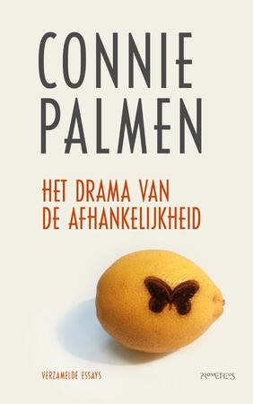 Het drama van de afhankelijkheid - Connie Palmen Het drama van de afhankelijkheid - Connie Palmen