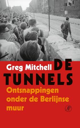 De tunnels - Greg Mitchell