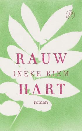 Rauw hart - Ineke Riem Rauw hart - Ineke Riem