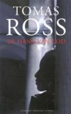 De hand van God - Tomas Ross De hand van God - Tomas Ross
