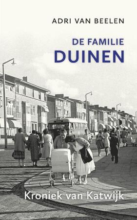 De familie Duinen - Adri van Beelen De familie Duinen - Adri van Beelen