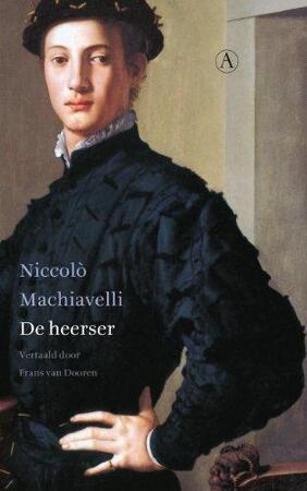 De heerser - N. Machiavelli De heerser - N. Machiavelli