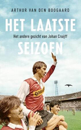 Het laatste seizoen - Arthur Van den Boogaard Het laatste seizoen - Arthur Van den Boogaard