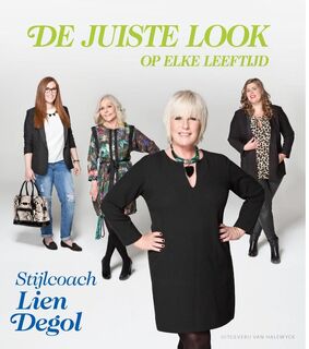 De juiste look op elke leeftijd - Lien Degol (ISBN 9789461311771)